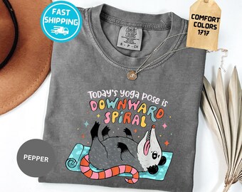 Comfort Colors Funny Yoga Shirt, Gift for Yoga Lovers, Downward Spiral Possum T-shirt
