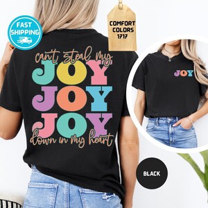 Comfort Colors Can’t Steal My Joy Shirt, Psalm 23:4 Christian Graphic Tee, Church Friend image 2