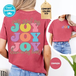 Comfort Colors Can’t Steal My Joy Shirt, Psalm 23:4 Christian Graphic Tee, Church Friend image 6