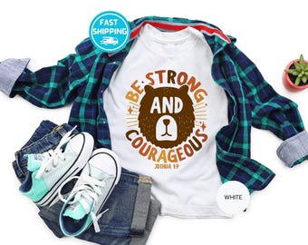 Camiseta para niños "Sé fuerte y valiente": camiseta cristiana con versículo bíblico para niños pequeños