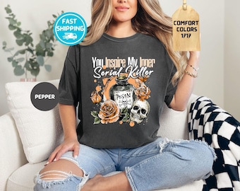 Comfort Colors Sarcastic Skeleton T-Shirt: Dark Humor Halloween Shirt