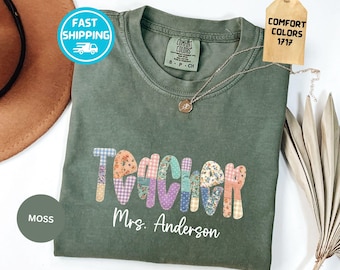 Comfort Colors® Personalized Teacher Name Shirt, Faux Patchwork Teacher Tee, Custom Teach Gift T-shirt