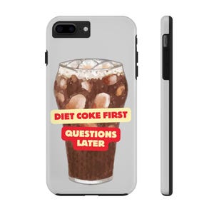 Funny Diet Coke Phone Case, Quirky Tough Case for Soda Lovers, Great Gift for Birthdays, Holiday, Gift for Friends, Unique Cellphone