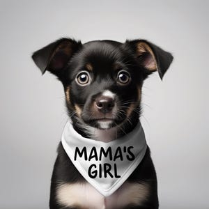 Mama&#39;s Girl, Dog Bandana, Tie On Dog Bandana