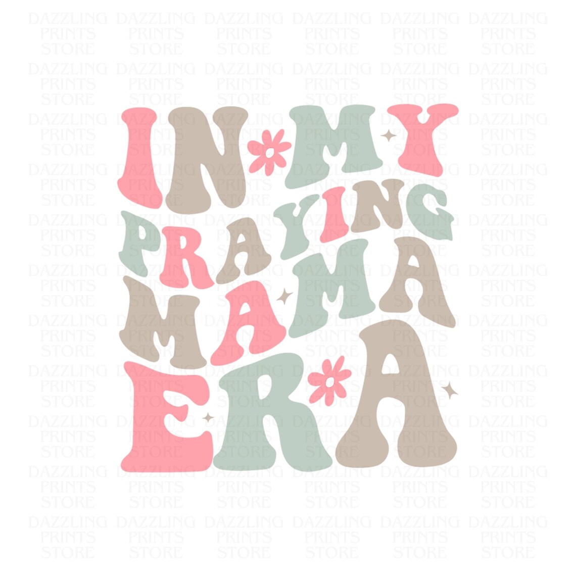 In My PRAYING Mama Era Svg Png, Funny Mom Shirt, Retro Wavy Text Svg ...