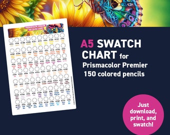 Prismacolor Premier 150 colored pencils – A5 Swatch Chart - Printable A5 PDF - Digital Download