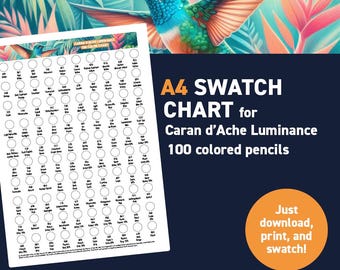 Caran d’Ache Luminance 100 colored pencils – A4 Swatch Chart - Printable A4 PDF - Digital Download