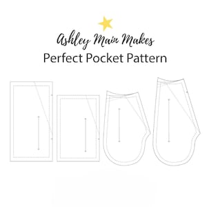 May include: A white background with the text "Ashley Main Makes Perfect Pocket Pattern" and a yellow star. Four pocket pattern designs are shown, each with dotted lines and arrows indicating measurements.