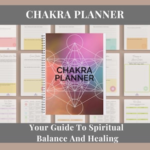 May include: A colorful chakra planner with a geometric design and the text "CHAKRA PLANNER" in white. The planner is a guide to spiritual balance and healing.