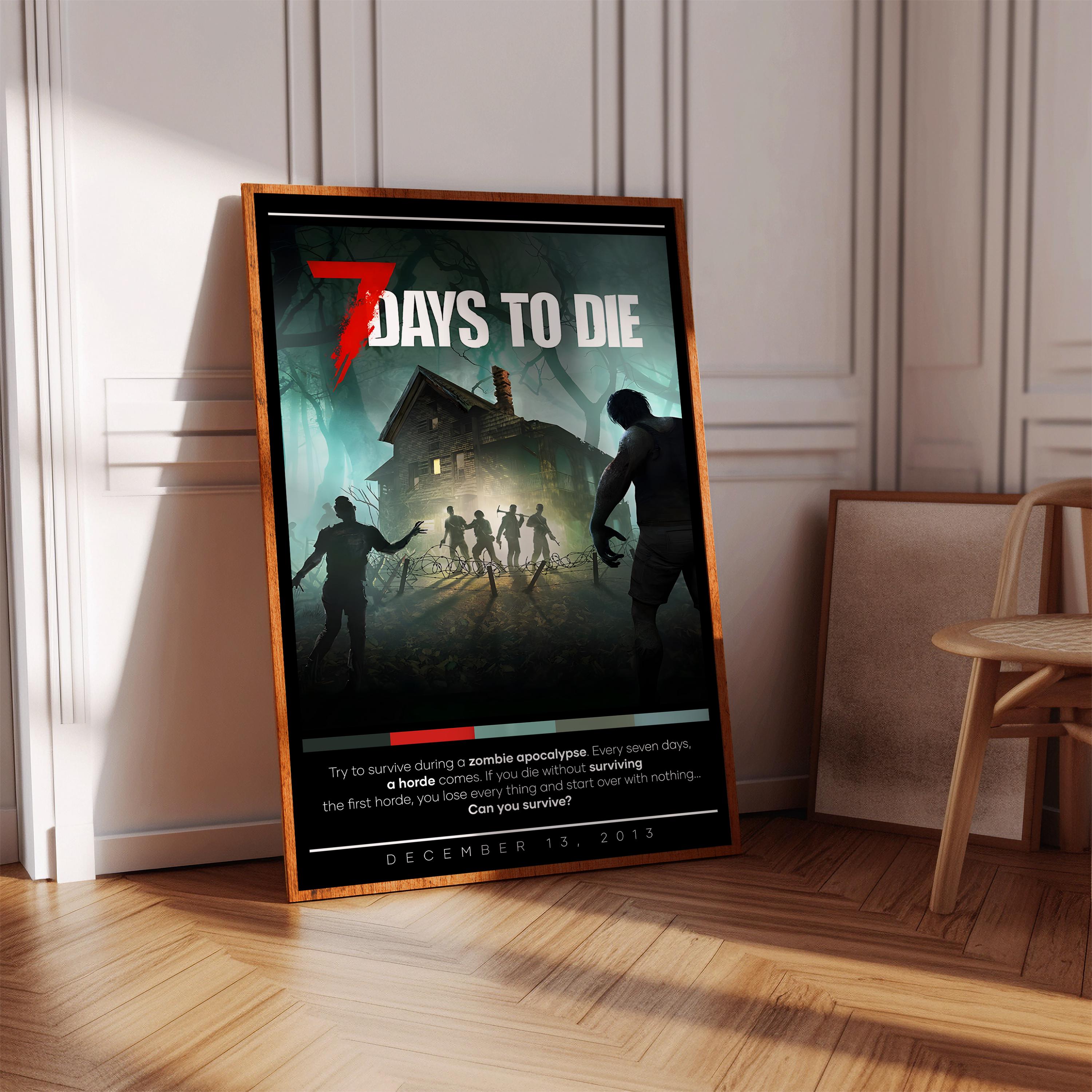 7 Days to Die Poster Print | Gaming Poster | 3 Colors | Gaming