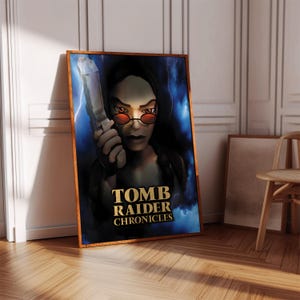 Tomb Raider Chronicles Poster Print | Gaming Poster | Gaming Decor | Video Game Poster | Gaming Gift | Video Game Print | Gaming Cover