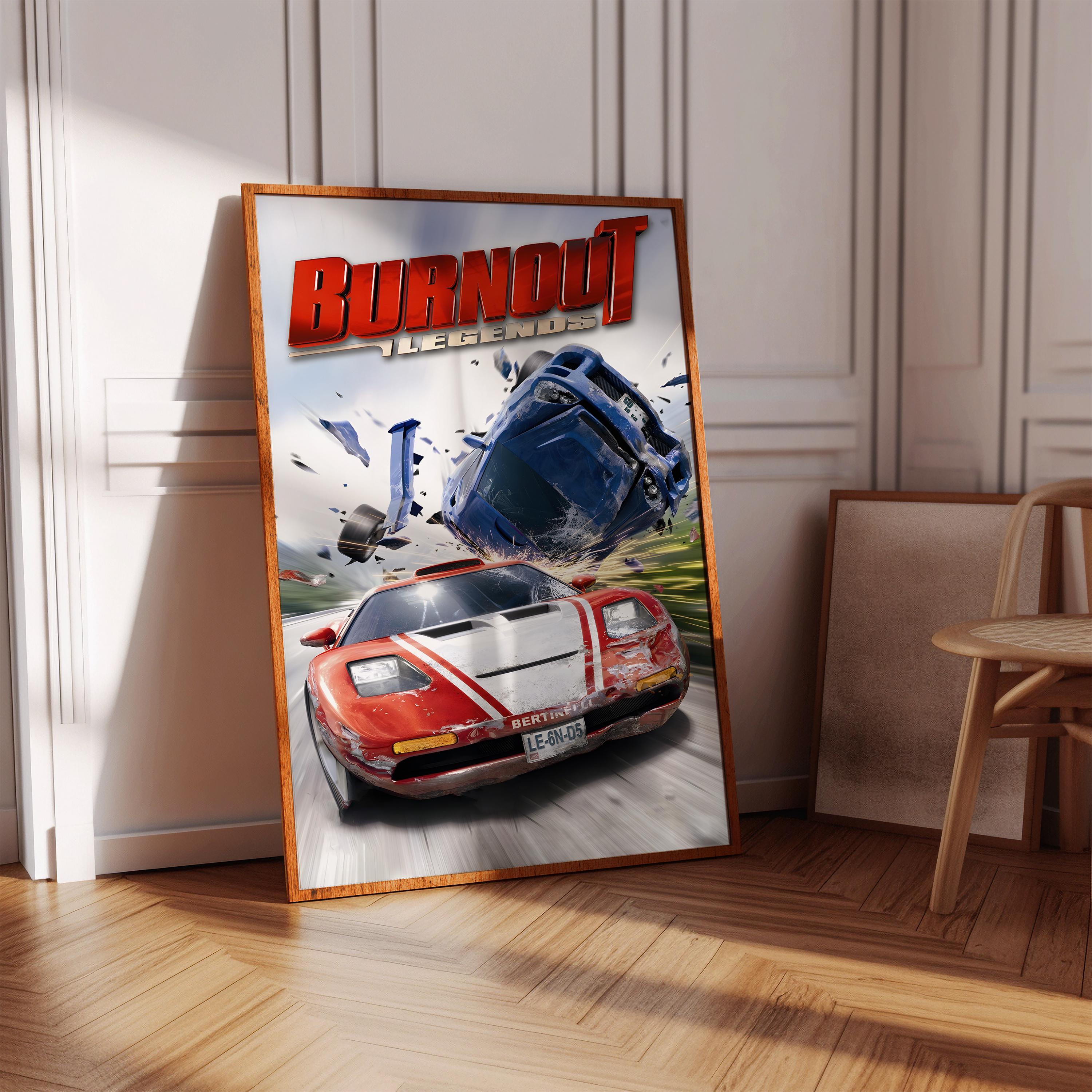 Burnout Legends Poster Print | Gaming Poster | Gaming Decor