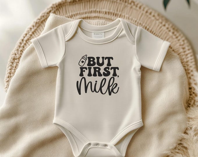 Funny Onesie - "But First Milk" Custom Baby Bodysuit, Ideal for Newborn Coming Home, Baby Shower & New Mom Gift