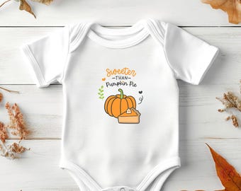 Sweeter Than Pumpkin Pie Baby Bodysuit, Organic Cotton Infant Outfit, Fall Newborn Clothes