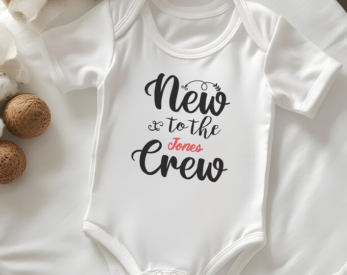 Custom "New to the Crew" Baby Onesie, Adorable Coming Home Outfit, Perfect Newborn Gift for Baby Showers & New Parents