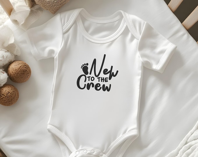 Custom 'New to the Crew' Onesie: Infant Coming Home Outfit, Baby Shower Gift, Announcement Bodysuit