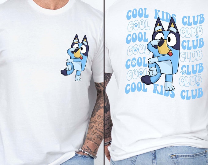 Cool Kids Club Bluey Sweatshirt, Birthday Gift Tshirt, Bluey Kid Shirt, Bluey Cartoon Kids Club Tee, Boy Birthday Gift Tee, Bluey Characters