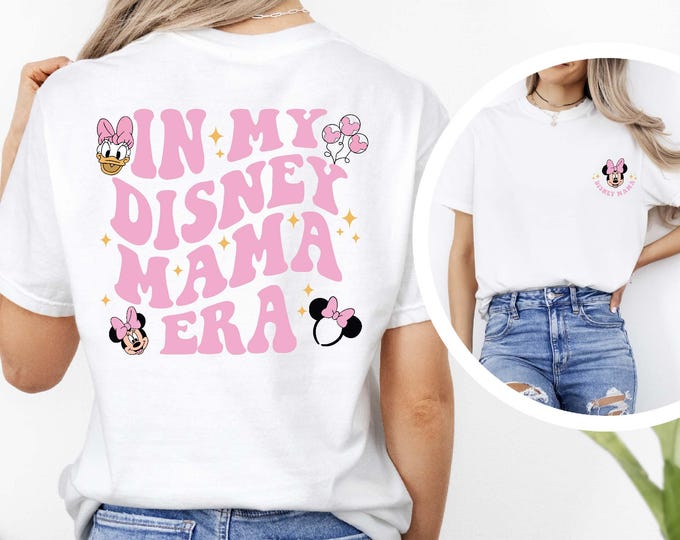 In My Disney Mama Era Shirt, Disneyland Family Trip Shirt, Minnie Mom Shirt, Girls Disney Shirt, Disney Mom Era Shirt, Disney Birthday Trip