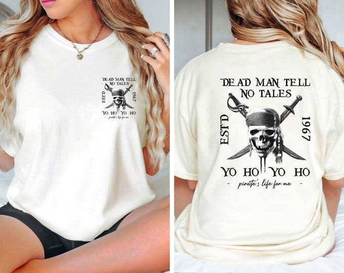 Retro Pirates of the Caribbean Shirt, Comfort Colors Shirt, Dead Men Tell No Tales Tee, Disney Shirt, Disneyland Shirt, Disney Trip Shirt
