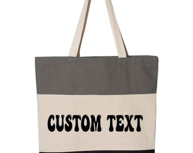 Custom Tote Bag, Personalized Tote Bag, Promotional Tote Bag, Your Text Tote Bag, Your Image Tote Bag, Trade Show Gift Bag, Teacher Toto Bag