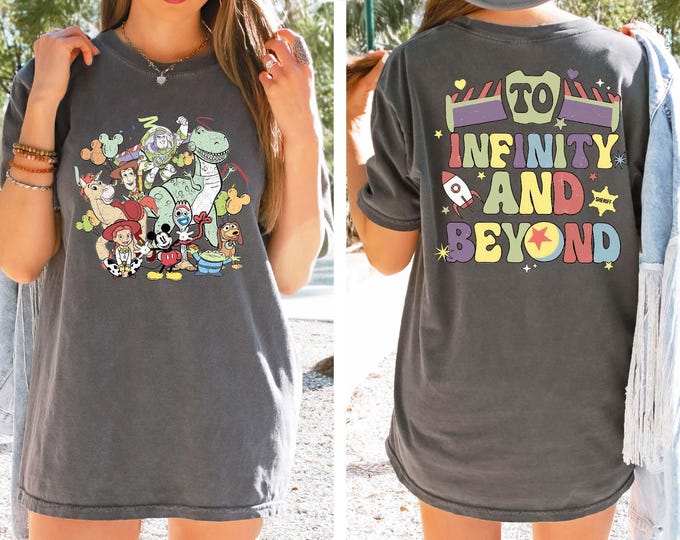Toy Story Comfort Colors Two Sided Shirt, To Infinity And Beyond T-shirt, Toy Story Land Shirt, Disneyland Shirts, Disney Family Shirts