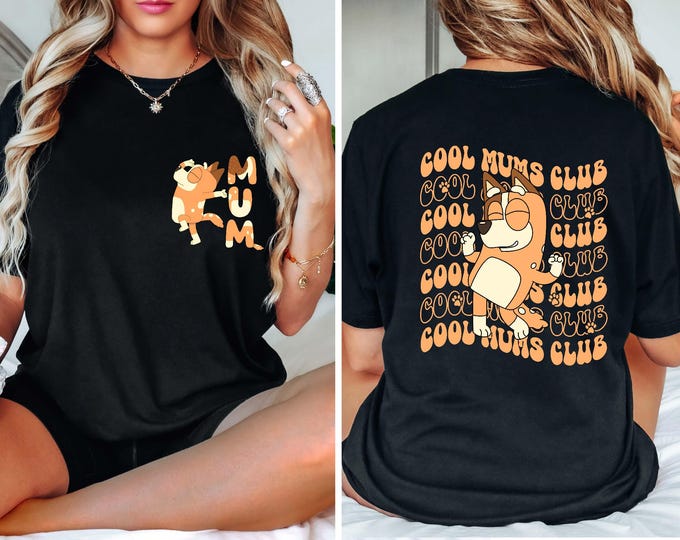 Cool Mums Club Chilli Shirt, Bluey Family T-shirt, Bluey Mum Gift, Bandit Chilli Mom Sweatshirt, Cute Dog Friends Besties Sweatshirt