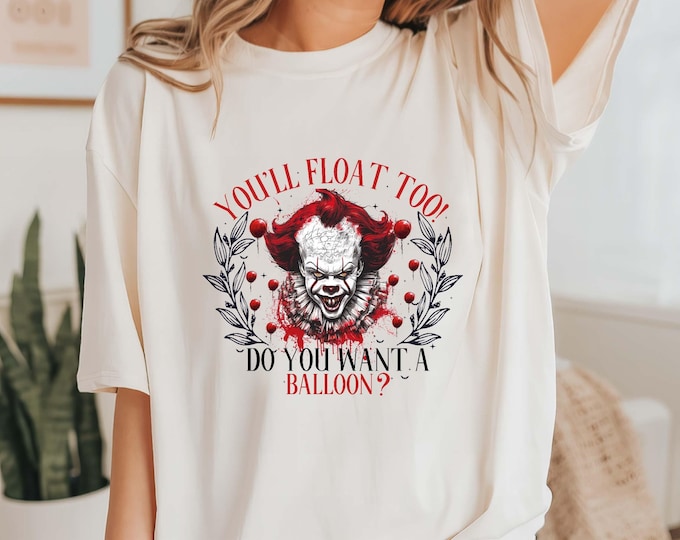 Halloween Pennywise Shirt, Pennywise Do You Want A Balloon Sweatshirt, Horror Night Sweatshirt, Horror Halloween Party T-shirt