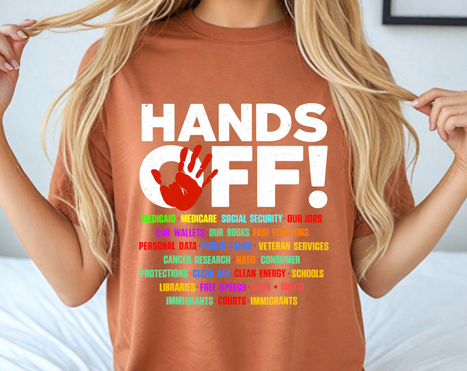 Hands Off Protest Shirt, Comfort Colors® Activism Tee, Save Public Lands Shirt, Political Statement T-Shirt, Free Speech Human Rights Tee