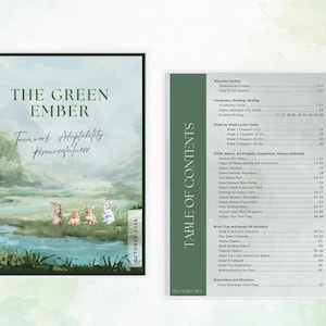 Könnte beinhalten: Der Begleiter zum Buch The Green Ember mit einer Aquarell-Illustration eines Flusses und drei kleinen Tieren auf dem Cover. Das Inhaltsverzeichnis listet die Kapitel des Buches, Aktivitäten und Ressourcen auf. Der Begleiter zum Buch soll den Lesern helfen, die Themen Teamwork, Anpassungsfähigkeit und Einfallsreichtum zu erforschen.