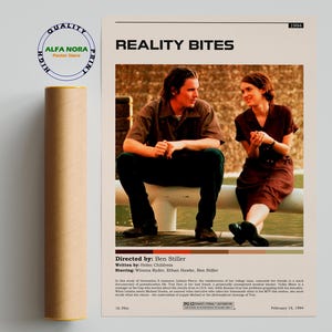 May include: A poster for the movie "Reality Bites" featuring a couple sitting and talking. The poster has a beige background with the movie title and credits. A rolled-up poster is on the left side with a "Quality" seal.