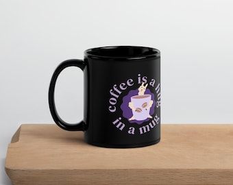 Black Glossy Mug - "Coffee is a Hug in a Mug"  - Stylish & Durable Coffee Cup for Everyday Use