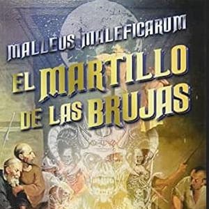 The Hammer of Witches - Malleus Maleficarum - Digital Book PDF in Spanish to download E-Book Witchcraft Esotericism Spells