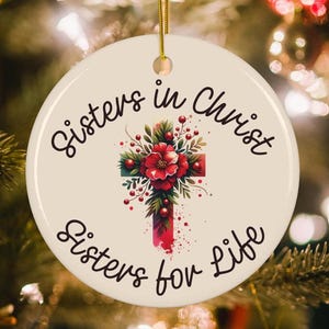Christian Friendship Ornament, Sisters in Christ Christmas Ornament, Christian Bible Study Group, Best Friend Ornament, Friendship Keepsake