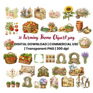 May include: A collection of 31 farming-themed digital clipart images featuring garden tools, potted flowers, vegetables, wooden crates, a bench, a greenhouse, and floral arrangements with the text 31 Farming Theme Clipart png DIGITAL DOWNLOAD.