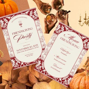 May include: Two Friendsgiving party invitations and menu cards with a burgundy floral border. The invitations include the text "Friendsgiving Party" and the date November 20, 2025. Pumpkins, flowers, and candles are also in the image.