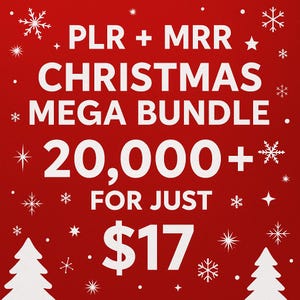 Può includere: Grafica rossa festosa con testo bianco e illustrazioni di fiocchi di neve. Il testo recita "PLR + MRR CHRISTMAS MEGA BUNDLE 20,000+ FOR JUST $17". Due alberi di Natale bianchi in basso.