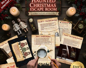 May include: A festive print-and-play escape room game titled "The Haunted Christmas Escape Room." The image shows clues, dolls, candles, and a magnifying glass. The text "No Locks & Internet Needed" is visible, suggesting a digital game.
