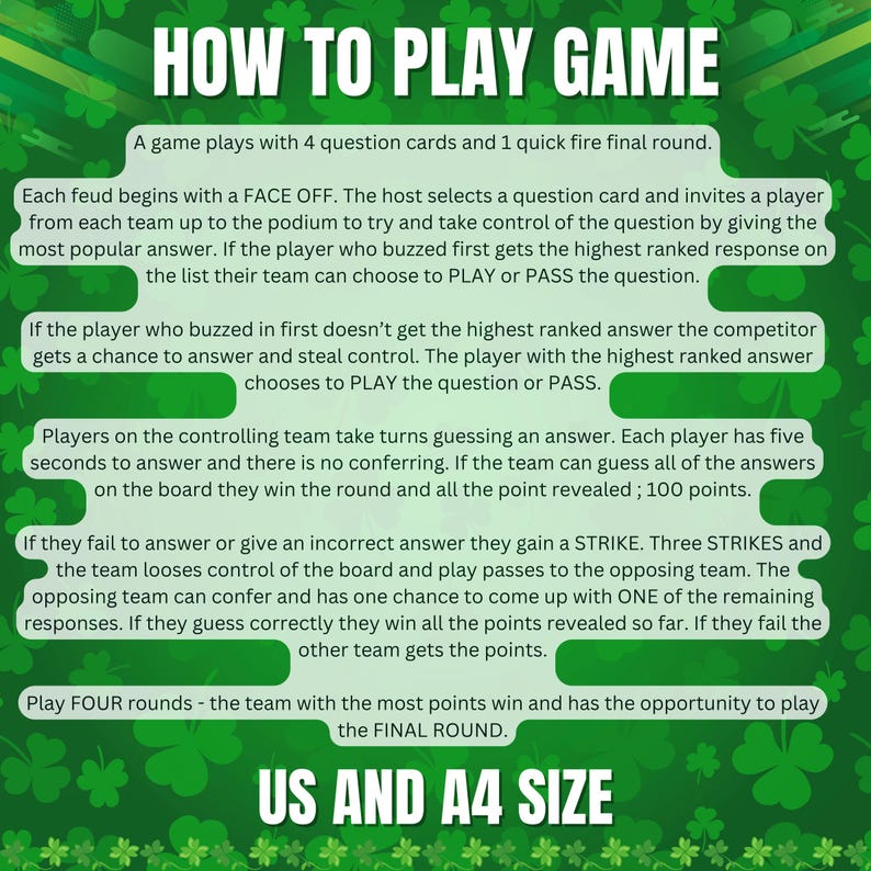 Może przedstawiać: Zielona instrukcja gry z białym tekstem, zatytułowana "HOW TO PLAY GAME". Tekst wyjaśnia zasady, w tym face-offy, odpowiadanie na pytania i punktację. Na dole obrazu widnieje napis "US AND A4 SIZE."