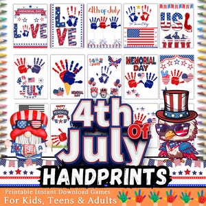 May include: A selection of printable handprint art games for the 4th of July and Memorial Day. The designs incorporate patriotic themes with red, white, and blue handprints, flags, and festive illustrations. Text includes "4th of July" and "Handprints".