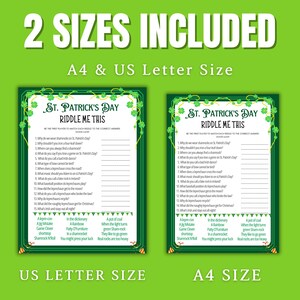 May include: A printable St. Patrick's Day game with a green shamrock border. The game is called "Riddle Me This" and includes 15 riddles about St. Patrick's Day traditions. The game is available in two sizes: US Letter and A4.