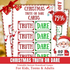 May include: Printable Christmas Truth or Dare game cards featuring red and green cards with the words "Truth" and "Dare" printed on them. The cards are designed with a festive Christmas theme and feature a Santa Claus illustration. The text "09 pages" and "PDF" are also visible on the image.
