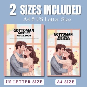 Op de afbeelding: Twee formaten van het "Gottman Method Guidebook" worden getoond, A4 en US Letter Size. De cover toont een stel dat elkaar omhelst voor een raam met harten. De tekst luidt "Stimuleer een relatiesfeer waar vertrouwen, respect en loyaliteit kunnen floreren."