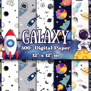 May include: A collection of digital papers with a galaxy theme. The papers feature astronauts, rockets, planets, and stars in various colors. The text "GALAXY" and "300+ Digital Paper 12" x 12" in" are displayed across the image.