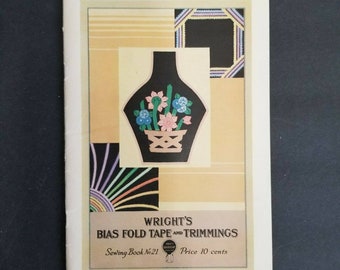 Vintage1930s Wrights Bias Fold Tape and Trimming Sewing Book No.21