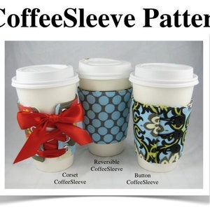 CoffeeSleeve Instant Download PDF Pattern 3 Styles aGreenSleeve, Eco-Friendly Coffee Sleeve, Coffee Cozy, Coffee Coat, Cup Cozy image 5