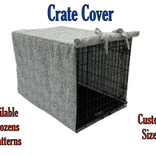 Custom Pet Crate Cover, You Choose Size and Fabric Pattern