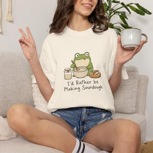 Retro Sourdough Frog Shirt, Vintage Bread Baking Tee, Id Rather Be Making Sourdough, Washed Cottagecore Top, Artisan Baker Gift