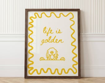 Gold Golden Retriever Art Life Is Golden Print Golden Retriever Wall Art Retriever Kitchen Nursery Print Dog Gallery Wall Butter Yellow