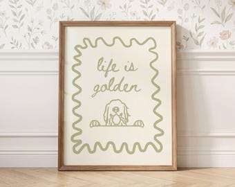 Golden Retriever Art Life Is Golden Print Golden Retriever Wall Art Dog Wall Art Golden Retriever Art Prints Golden Lover Art Hunter Green