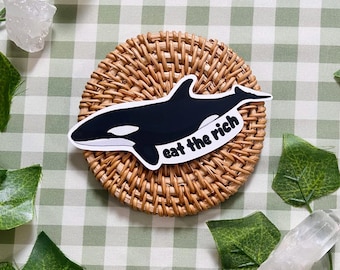 Eat the Rich Orca Sticker | Funny Glossy Killer Whale Decal